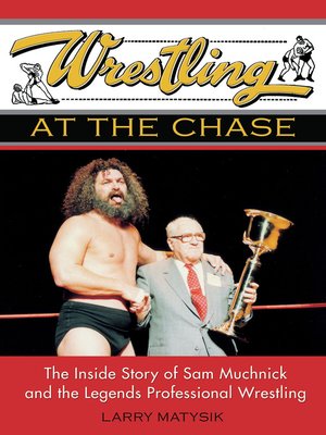 cover image of Wrestling at the Chase